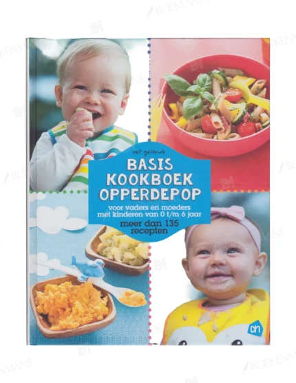 Photo of book Basis Kookboek Opperdepop Voor vaders en moeders met kinderen van 0 t/m 6 jaar - meer dan 135 recepten - Lars Hamer
