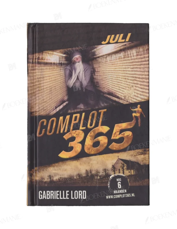Photo of book Complot 365 Juli - Gabrielle Lord, Kris Eikelenboom, Rebecca Young