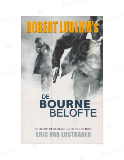 Photo of book De Bourne Belofte - Robert Ludlum'S