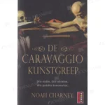 Photo of book De Caravaggio kunstgreep - Noah Charney