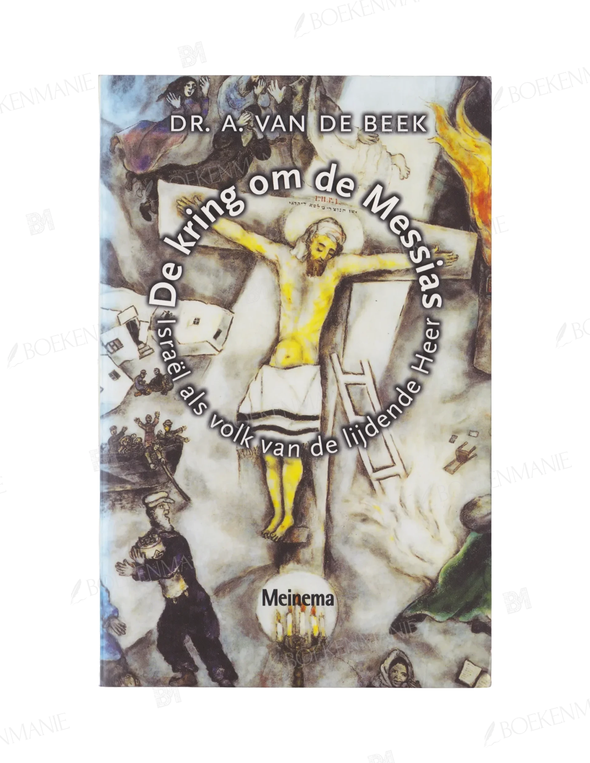 Photo of book De kring om de Messias - A. van de Beek