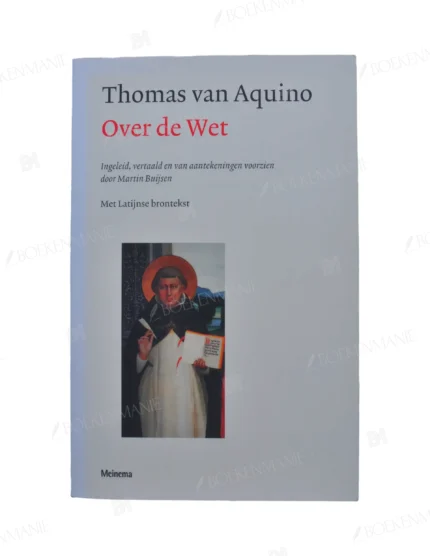 Photo of book Over de wet - Saint Thomas (Aquinas), M. A. J. M. Buijsen