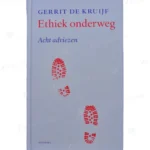 Photo of book Ethiek onderweg - Gerrit Gijsbert Kruijf