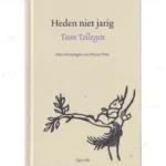 Photo of book Heden niet jarig - Toon Tellegen