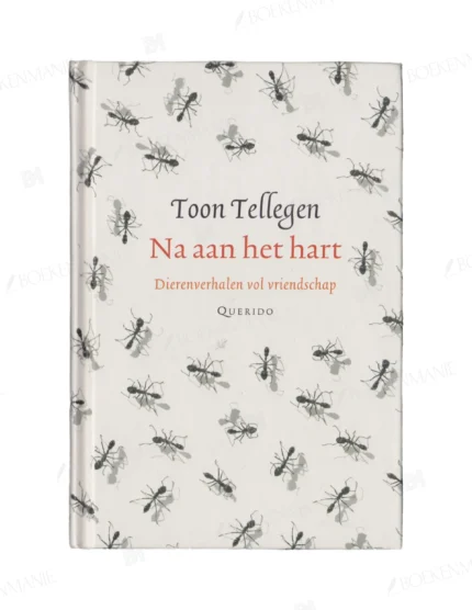 Photo of book Na aan het hart - Toon Tellegen