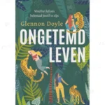 Photo of book Ongetemd leven - Glennon Doyle