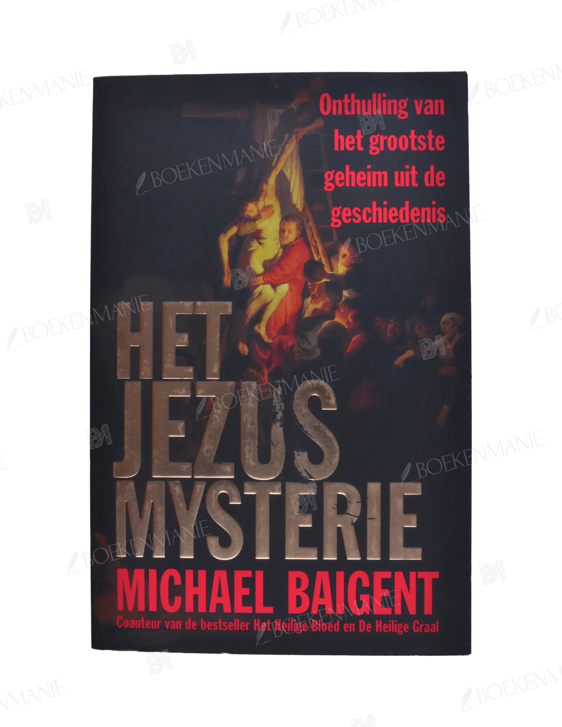 Photo of book Het Jezus Mysterie / druk 2 - Michael Baigent