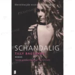Photo of book Schandalig / druk Heruitgave - Tilly Bagshawe