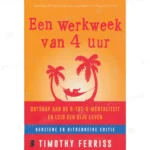 Photo of book Een werkweek van 4 uur - Timothy Ferriss