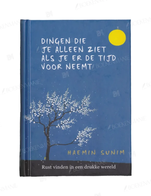 Photo of book Dingen die je alleen ziet als je er de tijd voor neemt - Haemin Sunim
