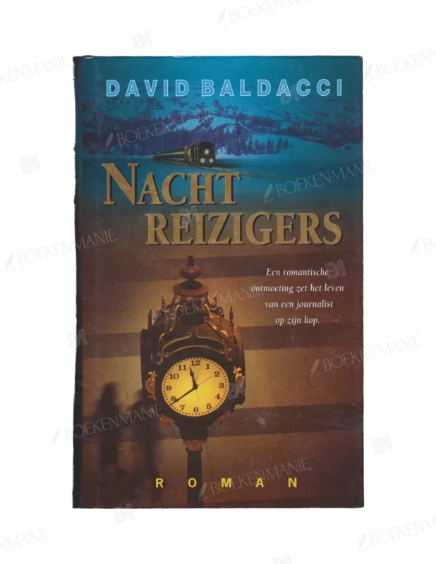 Photo of book Nachtreizigers - David Baldacci, Riet Neehus