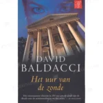 Photo of book Het uur van de zonde - David Baldacci, Rogier van Kappel