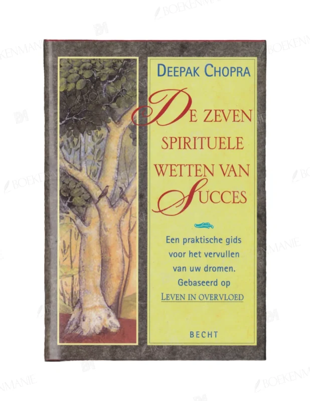 Photo of book De zeven spirituele wetten van succes / druk 1 - Deepak Chopra