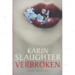 Photo of book Verbroken - Karin Slaughter