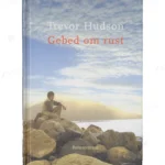 Photo of book Gebed om rust - Trevor Hudson, J. de Greef