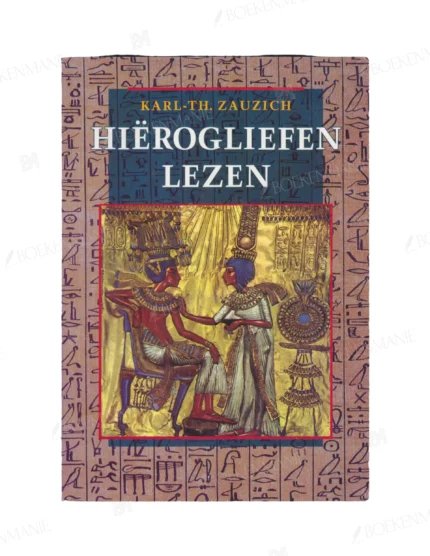 Photo of book Hiërogliefen lezen - Karl-Theodor Zauzich