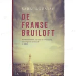 Photo of book De Franse bruiloft - Sabri Louatah