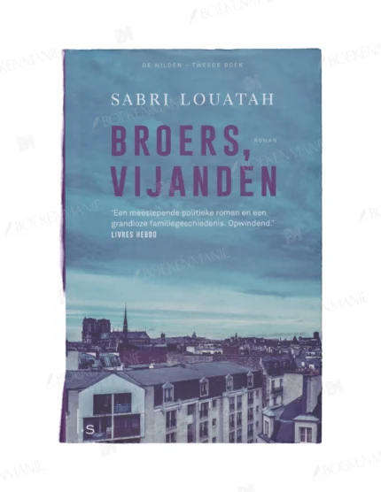 Photo of book De wilden 2 - Broers, vijanden - Sabri Louatah