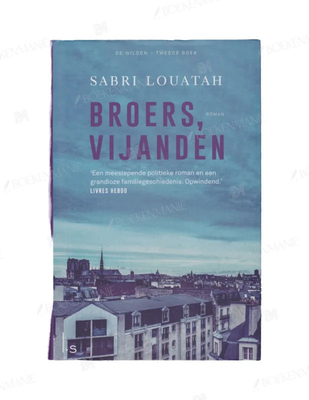 Photo of book De wilden 2 - Broers, vijanden - Sabri Louatah