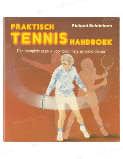 Photo of book Praktisch tennis handboek - Richard Schönborn