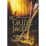 Photo of book De Dragers van het Eikenblad (De Grijze Jager, #4) - John Flanagan
