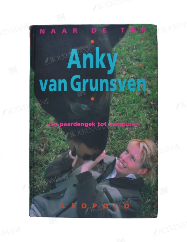Photo of book Naar de top - Anja de Crom, Anky van Grunsven