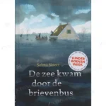 Photo of book De zee kwam door de brievenbus / druk 1 - Selma Noort