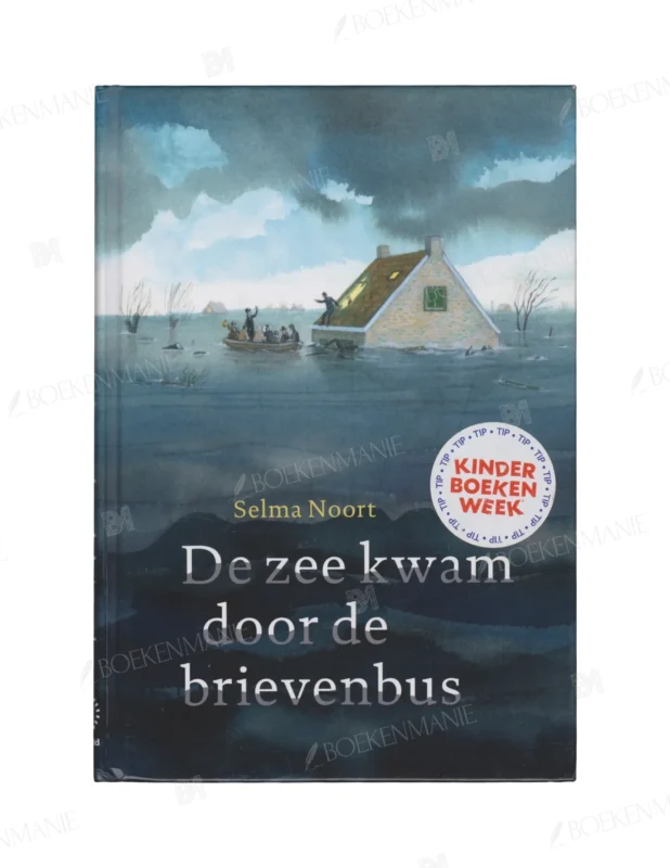 Photo of book De zee kwam door de brievenbus / druk 1 - Selma Noort