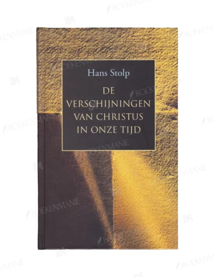 Photo of book De verschijningen van Christus in onze tijd - Hans Stolp