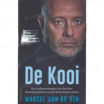 Photo of book De kooi. Een undercoveragent over het best bewaarde geheim van de Nederlandse politie - Marcel van de Ven