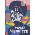 Photo of book De schaduwkoning - Maaza Mengiste