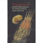 Photo of book Koning Wikkepokluk de merkwaardige zoekt een rijk - Wim Hofman