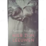 Photo of book Hier zijn leeuwen - Katerina Poladjan