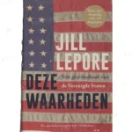 Photo of book Deze waarheden - Jill Lepore