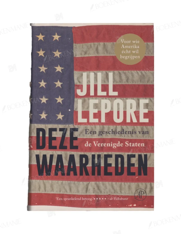 Photo of book Deze waarheden - Jill Lepore
