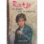 Photo of book Ratje, een jongen van de straat - Anne de Vries