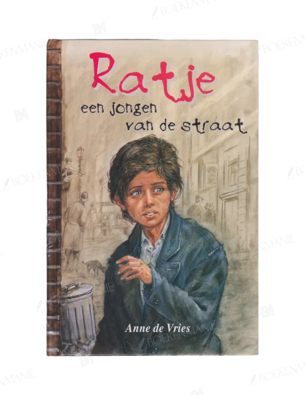 Photo of book Ratje, een jongen van de straat - Anne de Vries