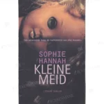 Photo of book Kleine meid / druk 1 - Sophie Hannah
