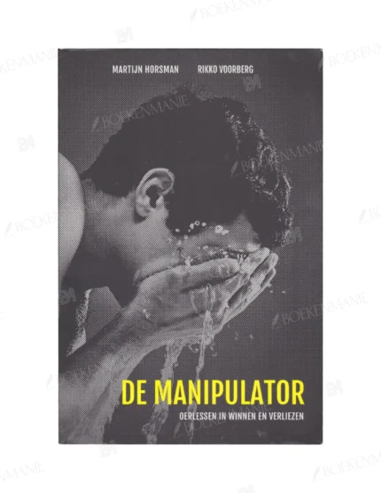 Photo of book De manipulator / druk 2 - Martijn Horsman, Rikko Voorberg