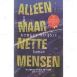 Photo of book Alleen Maar Nette Mensen - Robert Vuijsje