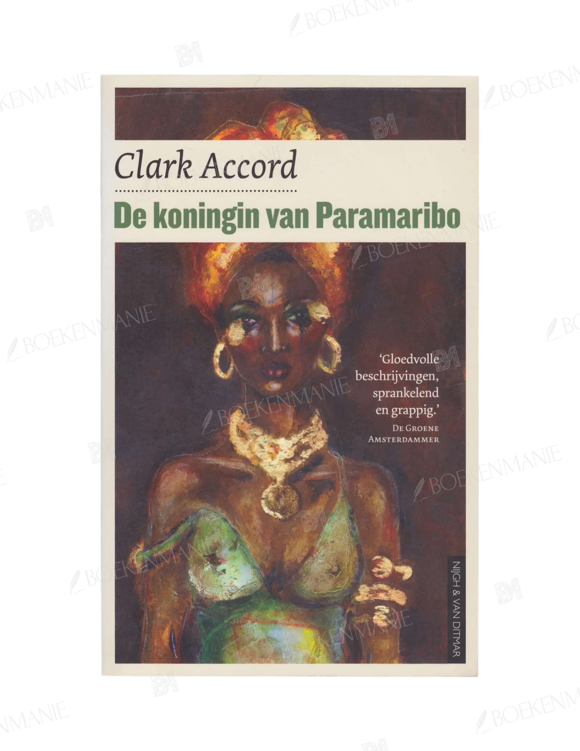 9789038893402.webp Photo of book De koningin van Paramaribo / druk 30 - Clark Accord