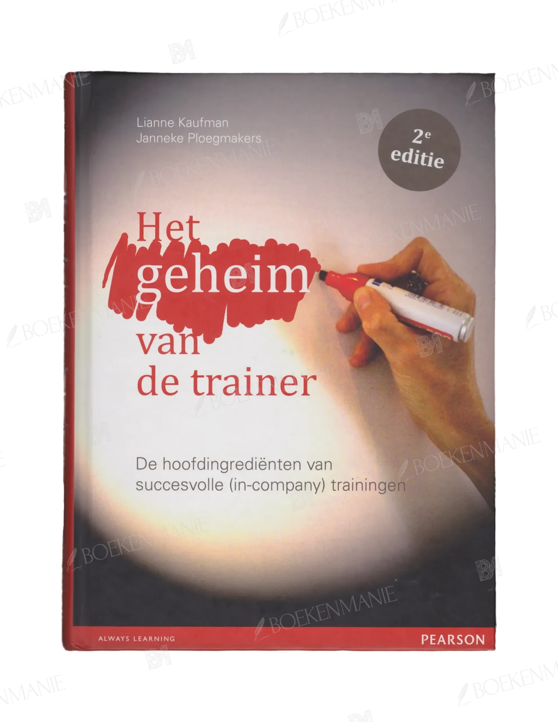 Photo of book Het geheim van de trainer - Lianne Kaufman