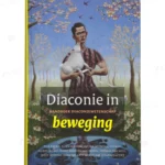 Photo of book Diaconie in beweging / druk 1 - H.J.G.M. Crijns