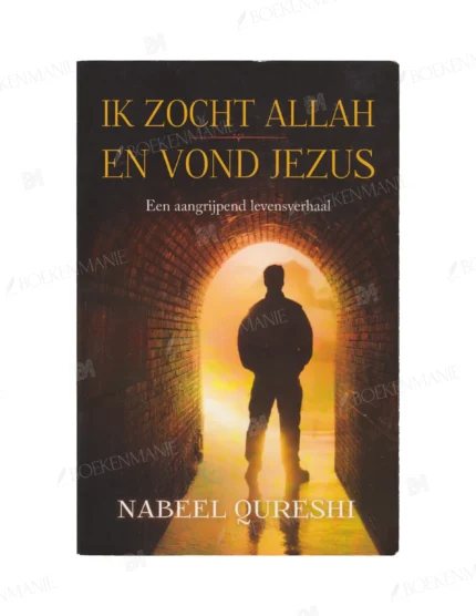 Photo of book Ik zocht Allah en vond Jezus - Nabeel Qureshi
