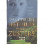 Photo of book Het huis van de zusters - Charlotte Link, Gerda Wolfswinkel