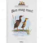 Photo of book Ben mag mee! - Jacqueline Sweeney