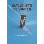 Photo of book Altijd iets te vinden - Wieteke van Zeil