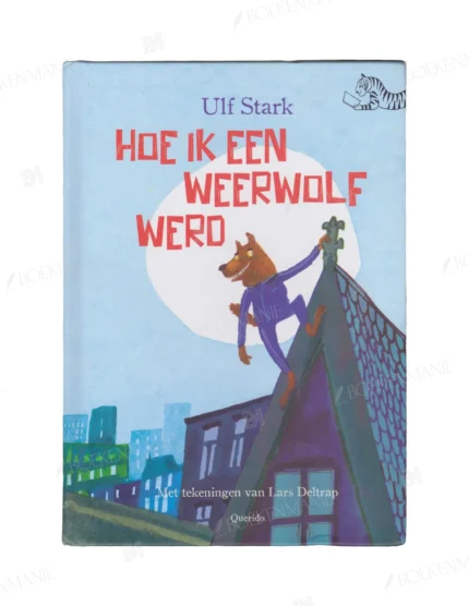 Photo of book Hoe ik een weerwolf werd - Ulf Stark