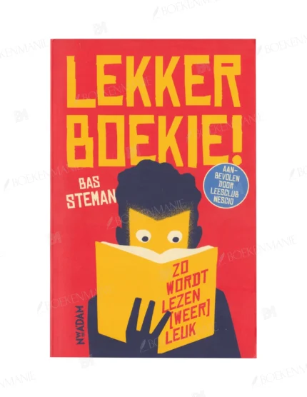 Photo of book Lekker boekie! Zo wordt lezen (weer) leuk - Bas Steman