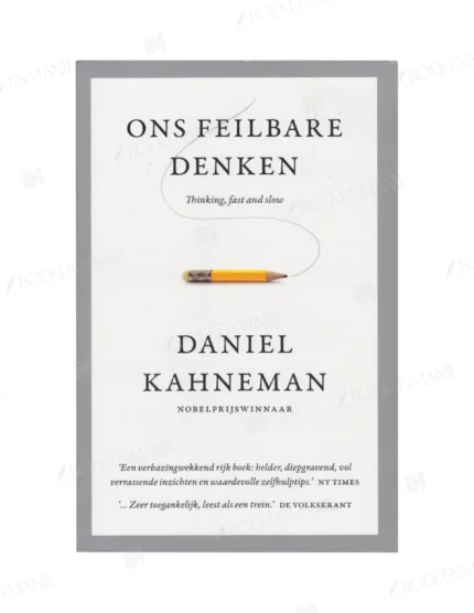 Photo of book Ons feilbare denken / druk 22 - Daniel Kahneman